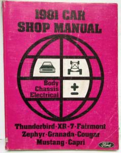 1981 Ford Mercury Car Service Shop Manual 2 Vol Set Thunderbird Cougar Mustang