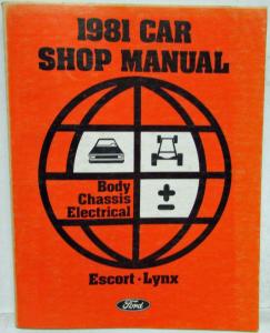 1981 Ford Escort Mercury Lynx Service Shop Repair Manual 2 Vol Set