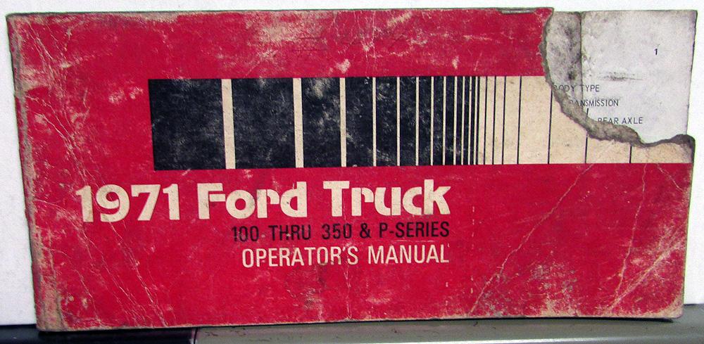 1971 Ford Truck F 100 250 350 & P Series Owners Manual Guide 2 & 4 Wheel Drive