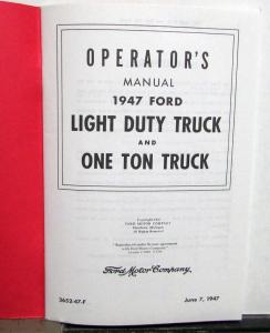 1947 Ford Light Duty and One Ton Truck Early Reprint Owners Manual Reproduction
