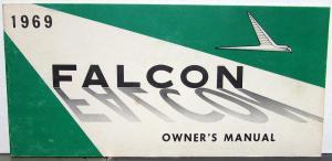 1969 Ford Falcon Owners Manual ORIGINAL