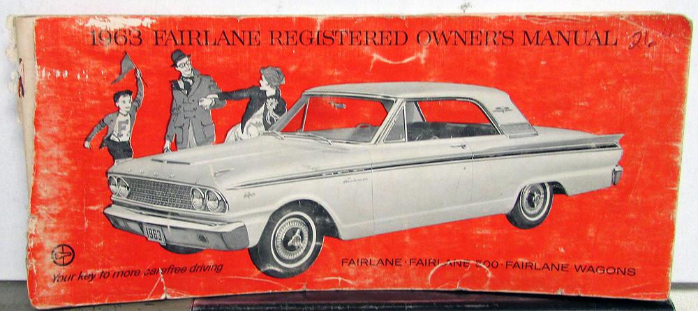 1963 Ford Fairlane 500 Wagons Owners Manual ORIGINAL