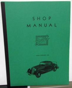 1934 Buick Shop Service Manual Repair Series 40 Sedan Coupe Touring New Repro