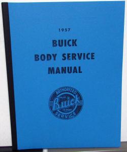 1957 Buick Dealer Body Service Shop Manual Repair Series 40 50 60 70 New Repro