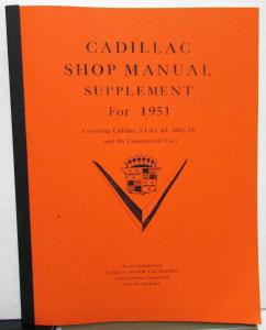 1951 Cadillac Dealer Service Shop Manual Supplement Repair 51-61 62 60S 75 86