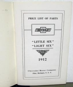 1912 Chevrolet Little Six Light Six Parts Price List Book Vintage Reproduction