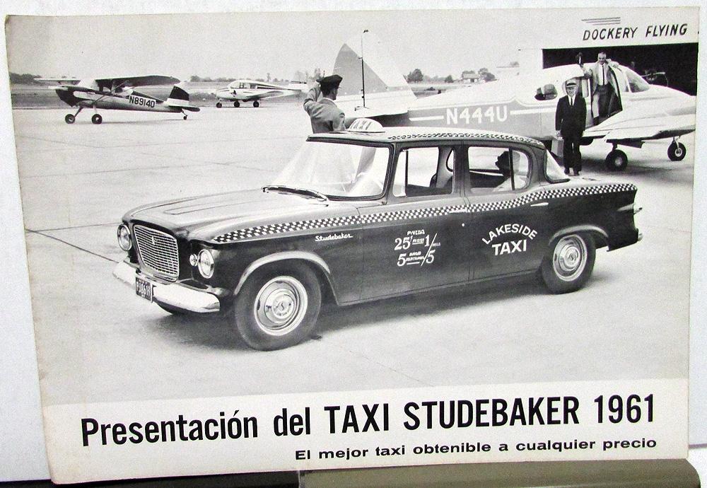 1961 Studebaker Taxi Foreign Dealer S Brochure Spanish Text Cab 1961 Studebaker Taxi Foreign Dealer S Brochure Spanish Text Cab Original