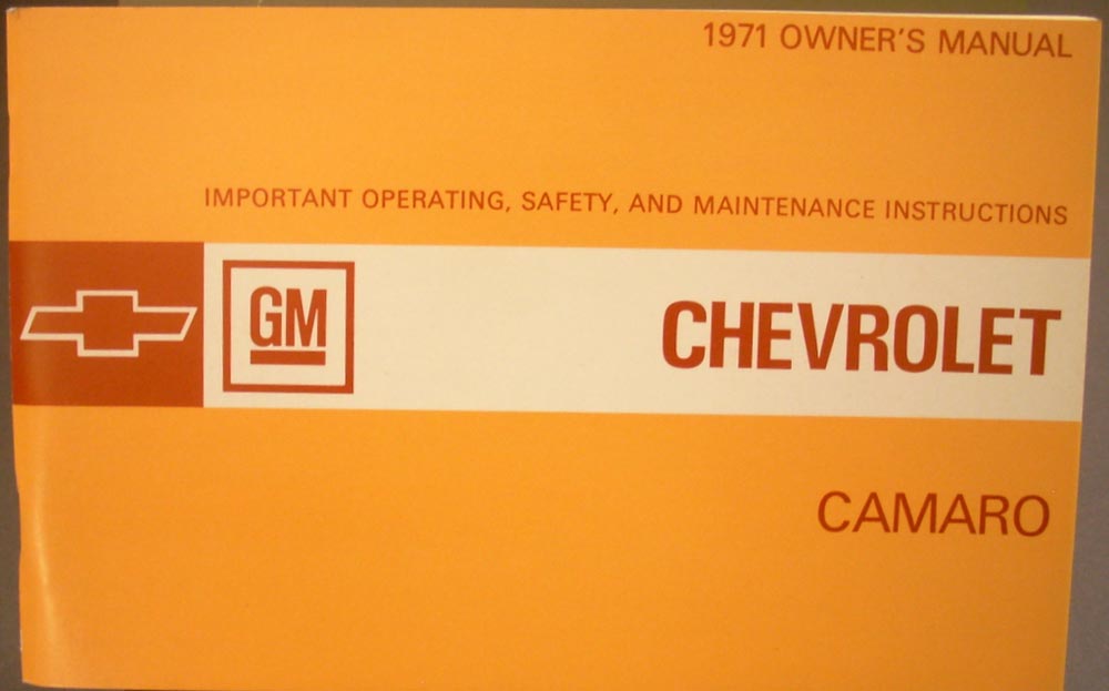 1971 Chevrolet Camaro Owners Manual  Z/28 307 350 402 Chevy 71 New Reproduction
