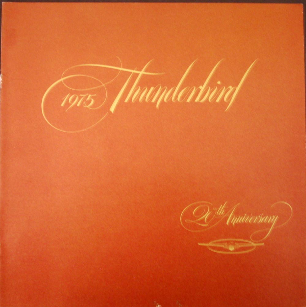 1975 Ford Thunderbird 20th Anniversary Original XL Color Sales Brochure