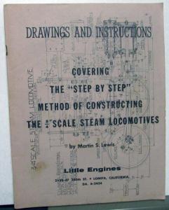Drawings & Instructions 3/4 Inch Scale Steam Locomotives Little Engines RR Model