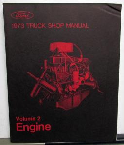 1973 Ford Truck Shop Manual Set Original F-100 F-250 F-350 Bronco Van H/D 73