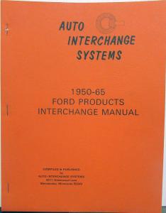 1950-1965 Ford Edsel Mercury Lincoln Parts Interchange Manual