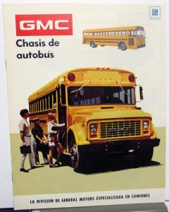 1972 GMC School Bus Foreign Dealer Sales Brochure Spanish Text GM