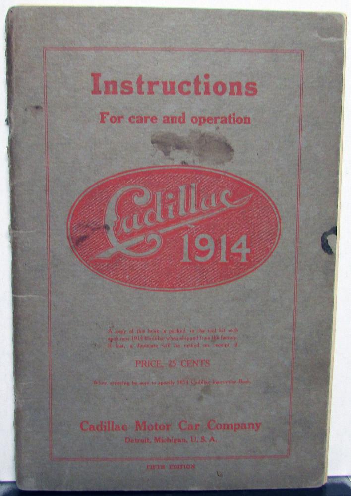 1914 Cadillac Owners Manual Care and Operation Original 14 All Models Service