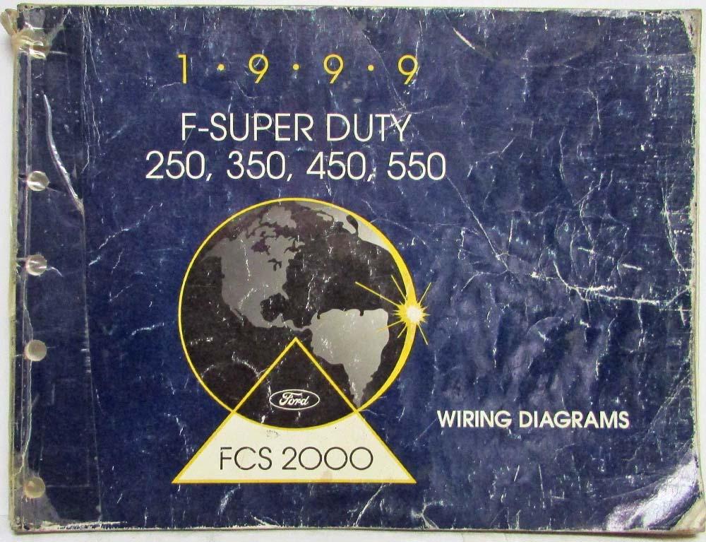 1999 Ford F-250 350 450 550 Super Duty Pickup Electrical Wiring Diagrams Manual