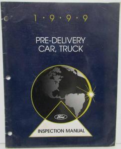 1999 Ford Pre-Delivery Inspection Manual Car - Compact and Light Truck