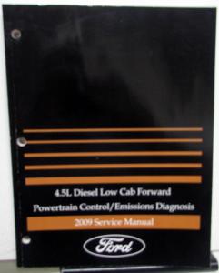 2009 Ford 4.5L LCF Diesel Powertrain Control Emissions Diagnosis Service Manual