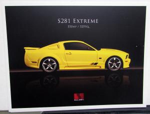 2007 SALEEN Ford Mustang Sales Folder S281 Extreme 550 HP
