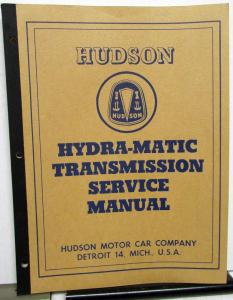 1950-1952 Hudson Dealer Hydra-Matic Transmission Service Shop Manual Repair Orig