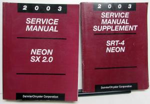 2003 Dodge Neon SX 2.0 Service Shop Repair Manual With SRT 4 Neon Supplement