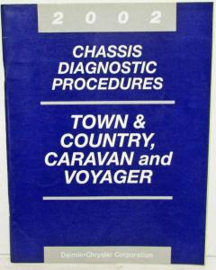 2002 Chrysler Town & Country Voyager & Dodge Caravan Service Manual & Diag Procs