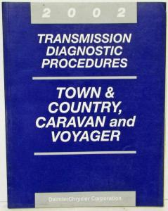 2002 Chrysler Town & Country Voyager & Dodge Caravan Service Manual & Diag Procs