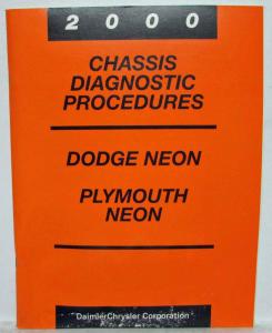 2000 Dodge and Plymouth Neon Service Shop Repair Manual & Diagnostic Procedures