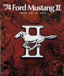 1974 Ford Mustang II Ghia Hardtop 3 Door 2+2 Mach 1 Sales Brochure Original