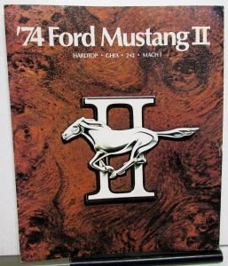 1974 Ford Mustang II Ghia Hardtop 3 Door 2+2 Mach 1 Sales Brochure REVISED