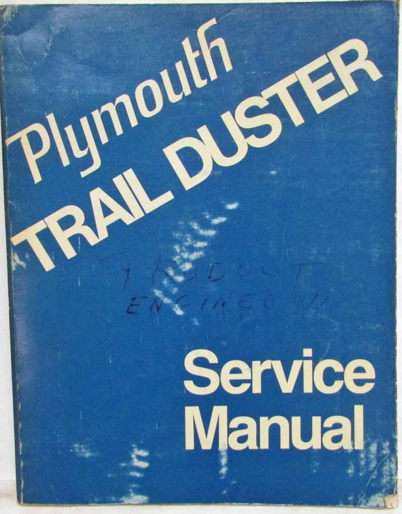 1974 Plymouth Trail Duster Service Shop Repair Manual