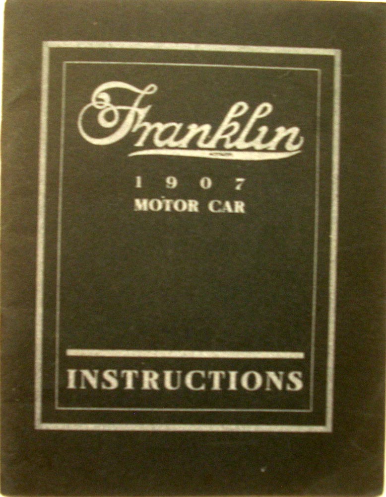 1907 Franklin Motor Car Owners Instruction Manual Model D G H Original Operation