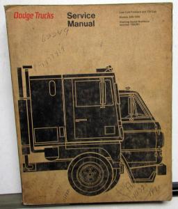 1970 Dodge Truck Models 500-1000 Low Cab Forward & Tilt Cab Service Shop Manual