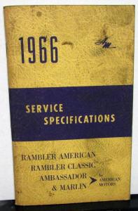 1966 AMC American Motors Rambler Ambassador Service Specifications Handbook