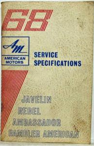 1968 AMC American Motors Javelin Rebel Rambler American Specifications Handbook