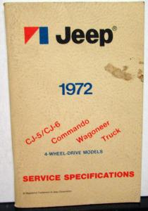 1972 Jeep CJ-5 CJ-6 Commando Wagoneer Truck Service Specifications Handbook