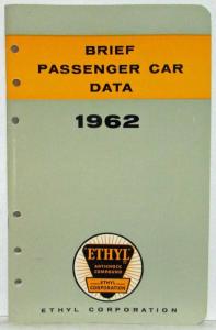 1962 Ethyl Corporation Brief Passenger Car Data Booklet Lincoln Imperial Olds