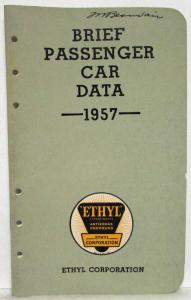 1957 Ethyl Corporation Brief Passenger Car Data Booklet Nash Packard Hudson