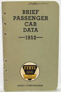 1952 Ethyl Corporation Brief Passenger Car Data Booklet Hudson Dodge Crosley