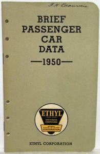 1950 Ethyl Corporation Brief Passenger Car Data Booklet Willys Packard Hudson