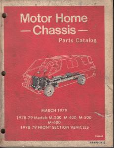 1978-1979 Dodge Motor Home Chassis Illustrated Parts Catalog M300 M400 M500 M600