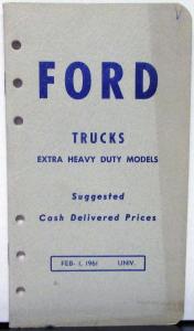 1961 Ford Trucks Extra HD Models Cash Delivered Prices Handbook Dealer Item Orig