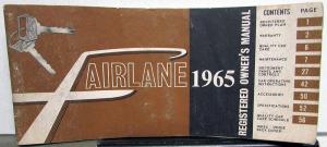 1965 Ford Fairlane Owners Manual Care & Op Instructions Warranty Maintenance