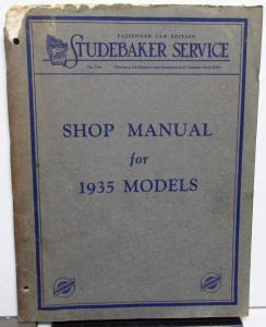 1935 Studebaker Dealer Shop Service Manual Repair Dictator Commander President