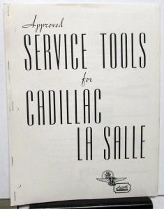 1934-1938 Cadillac La Salle Approved Service Tools Catalog Specialty Repro