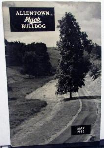 1945 Allentown Mack Bulldog Truck Factory Employee Newsletter Magazine May