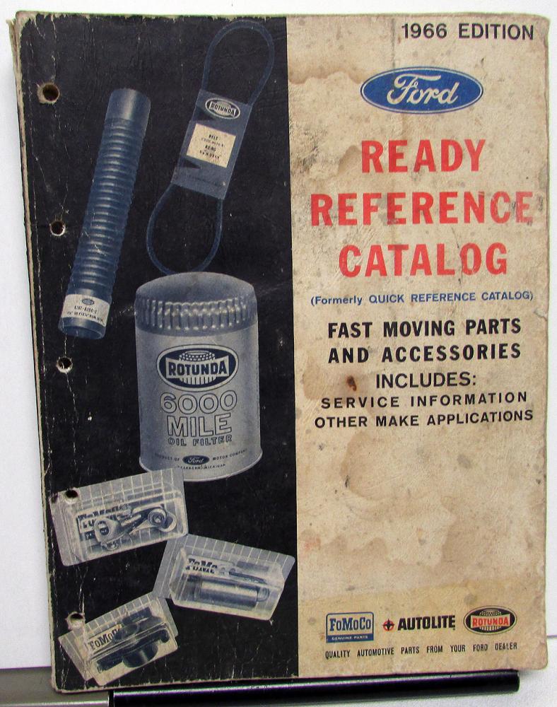 1966 Ford Ready Reference Parts Catalog Mustang Thunderbird Ranchero Pick-up 65