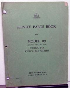 1940-1941 REO Trucks Dealer Service Parts Book Catalog Model 119 School Bus
