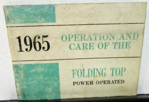 1965 General Motors A Body Convertible Power Top Operation Owners Manual Hydro