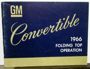 1966 General Motors GM Convertible Top Operation Care Owners Manual Electric 66