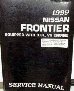 1999 Nissan Frontier Shop Service Repair Manual 3.3L VG Engine OEM Original